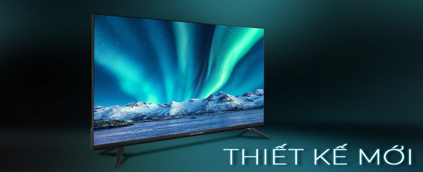 Tivi LED Sharp 32 inch 2T-C32CC1X Thiết kế tràn viền ấn tượng