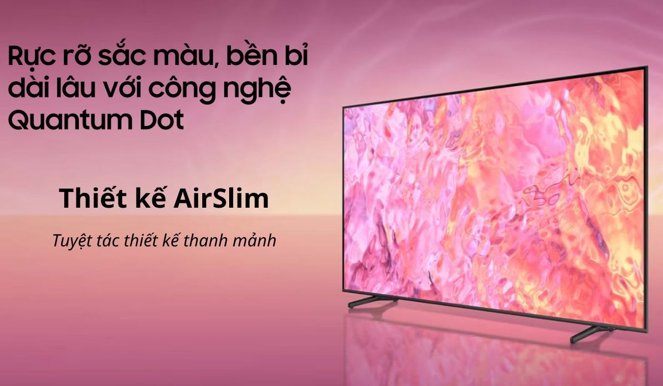 Smart Tivi QLED Samsung 4K 65 inch QA65QE1CAKXXV - thiết kế
