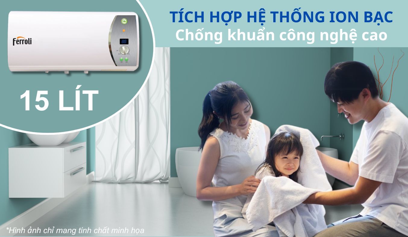 Máy nước nóng gián tiếp Ferroli Verdi 15 AG+ hệ thống ion bạc chống khuẩn công nghệ cao