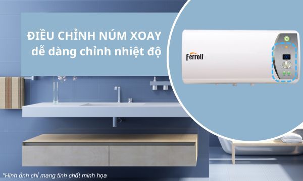 Máy nước nóng Ferroli Verdi 15 AG+ Nút xoay dễ điều chỉnh nhiệt độ