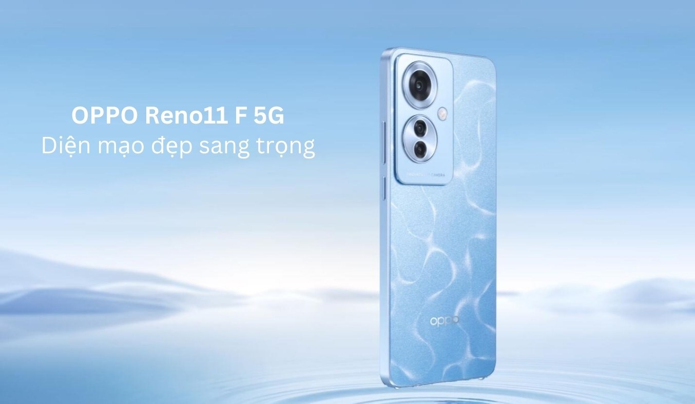 Điện thoại OPPO Reno11 F 5G - Siêu mỏng nhẹ, thiết kế cong 3D