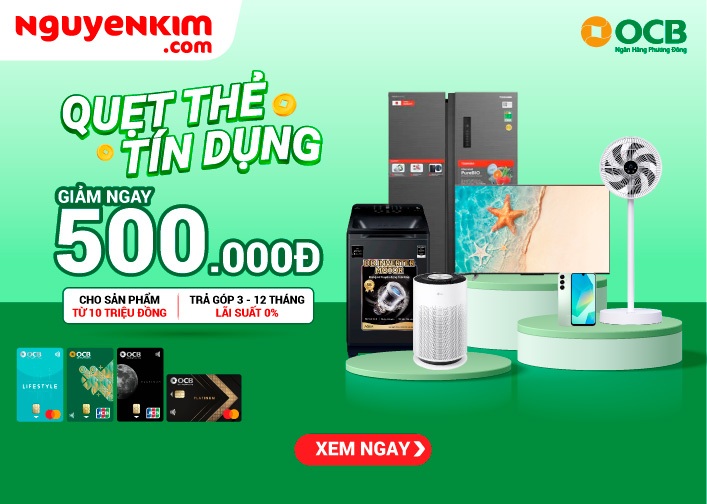 Quẹt thẻ tín dụng OCB giảm ngay 500.000đ
