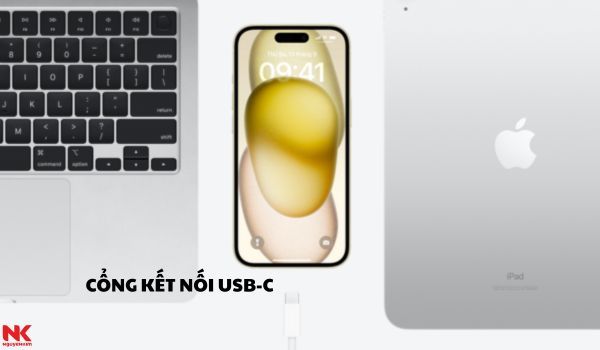 Điện thoại iPhone 15 Series - Tương thích với cổng USB-C