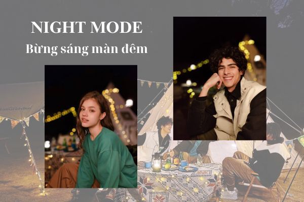 Night Mode - bừng sáng màn đêm