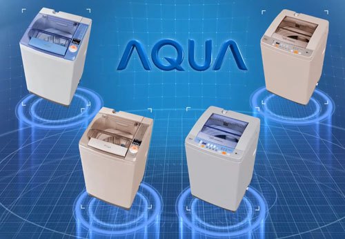 Những lý do thuyết phục  bạn chọn mua máy giặt Aqua