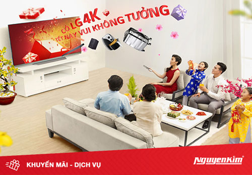 Cùng Nguyễn Kim tham gia chương trình “Có LG 4K – Tết này vui không tưởng”