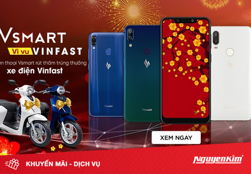 Sắm điện thoại Vsmart, nhận ngay xe máy điện Vinfast