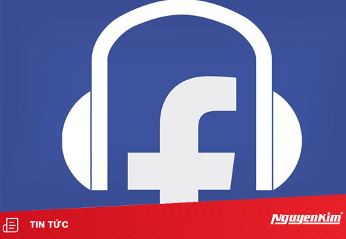 Facebook thêm tính năng cho cộng đồng yêu âm nhạc