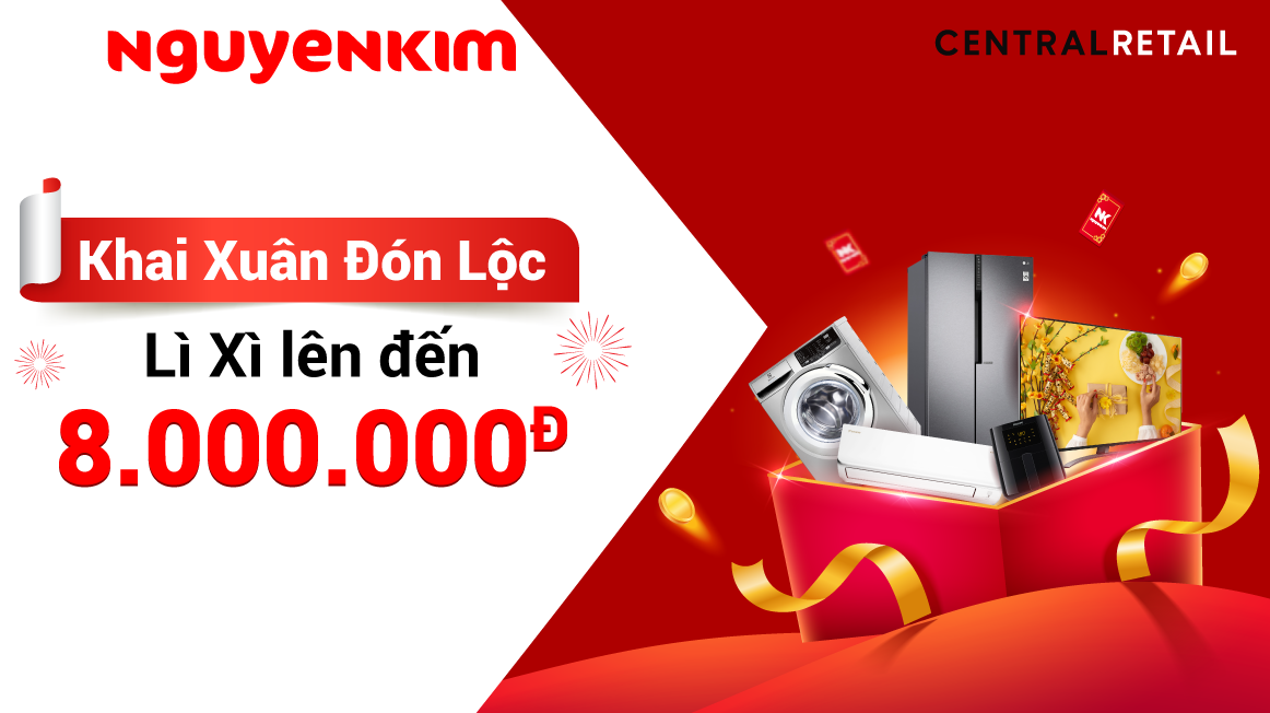 Khai Xuân Đón Lộc - Nhận Ngay Lì Xì 200.000Đ Tại Nguyễn Kim