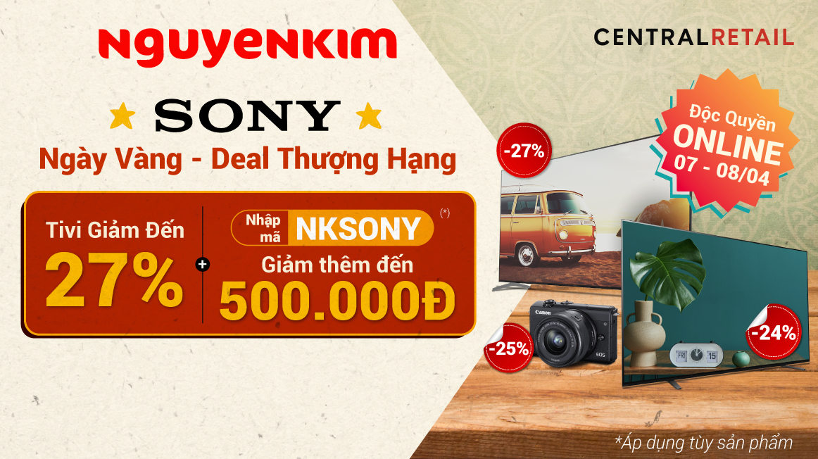 Deal Thượng Hạng Từ Thương Hiệu Vàng Sony