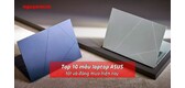 laptop asus nên mua hiện nay