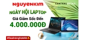 Ngày Hội Laptop Bùng Nổ Với Nhiều Cực Phẩm Giảm Giá Đến 4.000.000Đ