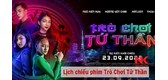 Lịch Chiếu Trò Chơi Tử Thần Điện Ảnh 2022 Chi Tiết Nhất