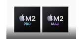 Apple ra mắt Chip M2 Pro và Chip M2 Max hoàn toàn mới sở hữu hiệu năng vượt trội