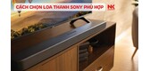 cach-chon-loa-thanh-sony_8o35-sh