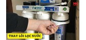 thay-loi-loc-nuoc