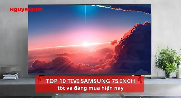 Tivi-Samsung-75-inch-tot