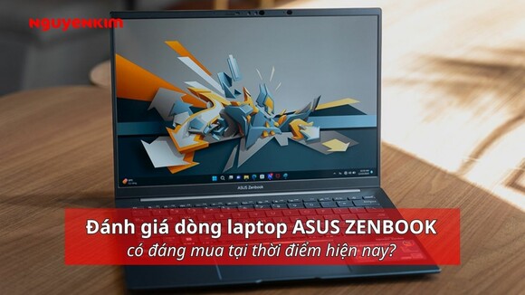 Đánh giá dòng laptop Asus ZenBook