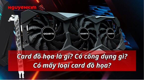 card-do-hoa-va-cong-dung