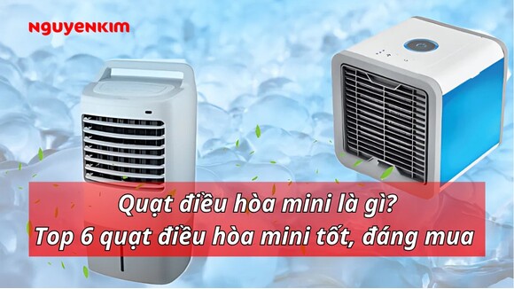 Quạt điều hòa mini là gì