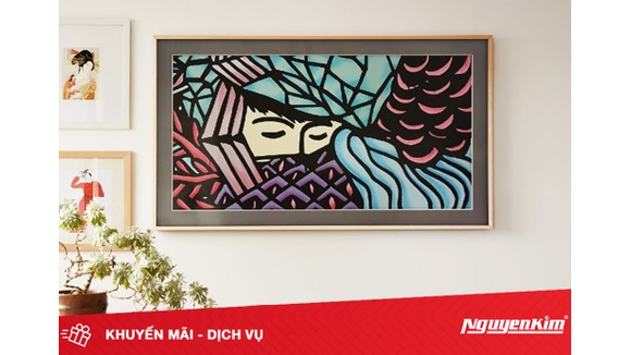 Mua ngay tivi khung tranh của Samsung nhận ưu đãi giảm giá khủng