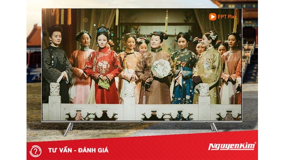 Có tivi QLED 2018, xem Diên Hi Công Lược đã hơn bao giờ hết