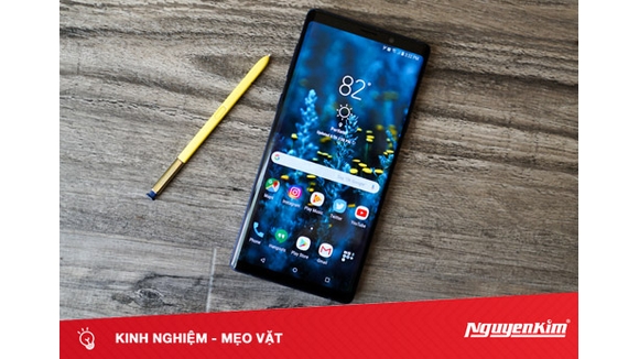 Bí kíp sử dụng Note 9