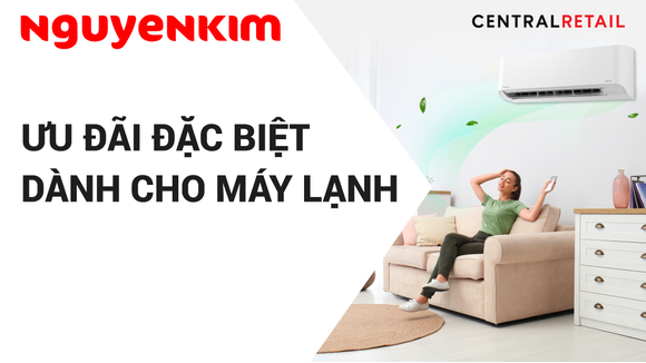 Loạt Ưu Đãi Khủng Dành Riêng Cho Khách Hàng Mua Máy Lạnh Tại Nguyễn Kimy lạnh tặng ống đồng xịn 1 triệu - Ưu đãi lớn lắm luôn!