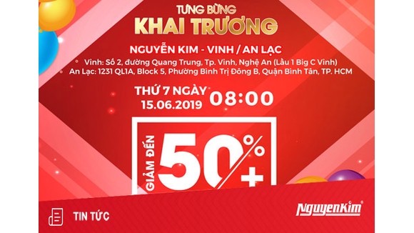 Đón đầu cơn bão siêu ưu đãi ở cả TTMS Nguyễn Kim Vinh và TTMS Nguyễn Kim An Lạc