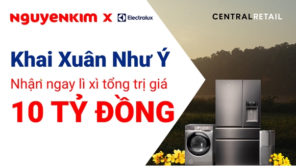 Cùng Electrolux Đón Chào "Tết Trao Lì Xì - Khai Xuân Như ý"