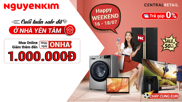 Yên Tâm Ở Nhà - Khám Phá Siêu Ưu Đãi Cùng Nguyễn Kim