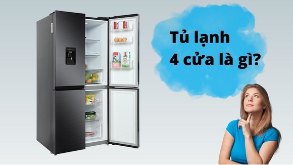 Tủ lạnh 4 cửa là gì? Có tốt hơn tủ lạnh 2 cửa không?