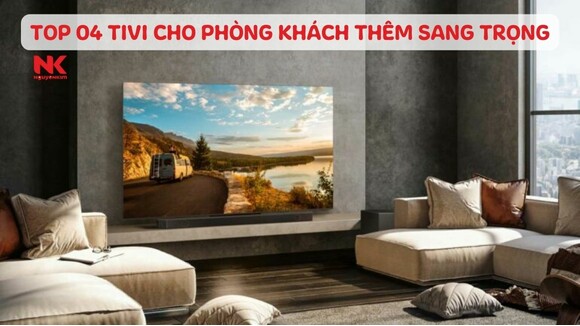 top-04-tivi-cao-cap-hien-dai-cho-phong-khach