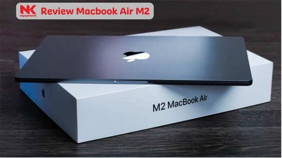 review-macbook-air-m2-chi-tiet-nhat