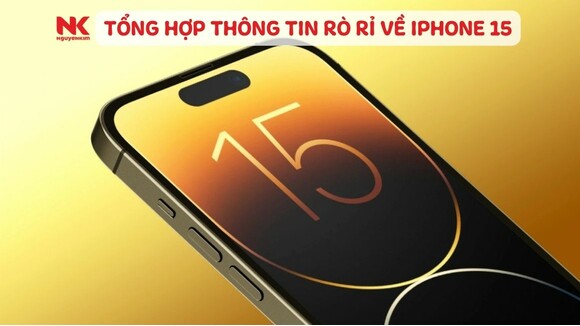 tong-hop-thong-tin-ro-ri-ve-iphone-15
