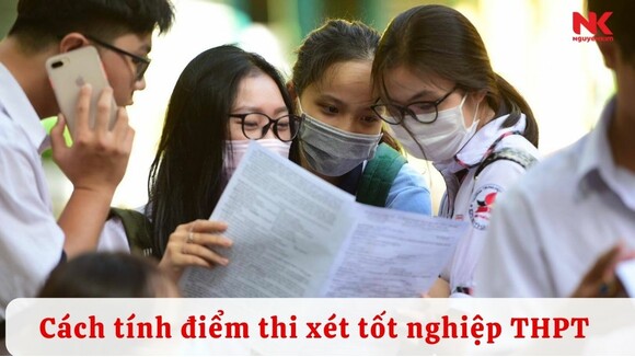 Cách tính điểm thi xét tốt nghiệp THPT 2024 chính xác, cực nhanh