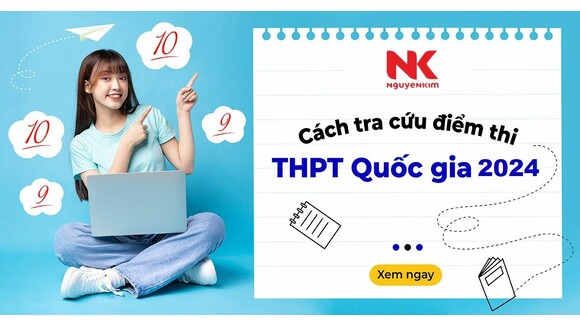 7 Cách tra cứu điểm thi THPT 2024 NHANH NHẤT