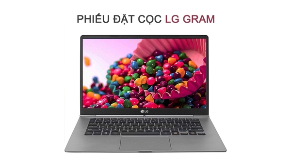 Phiếu đặt cọc LG Gram 14" Z970-G giá ưu đãi tại Nguyễn Kim